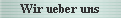 Wir ueber uns